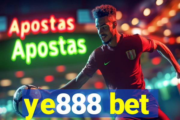 ye888 bet